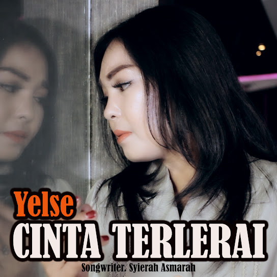 Cinta Terlerai - Yelse