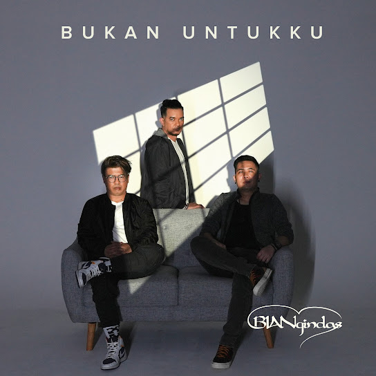 Bukan Untukku - Bian Gindas