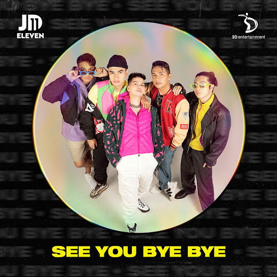 See You Bye Bye - JD Eleven