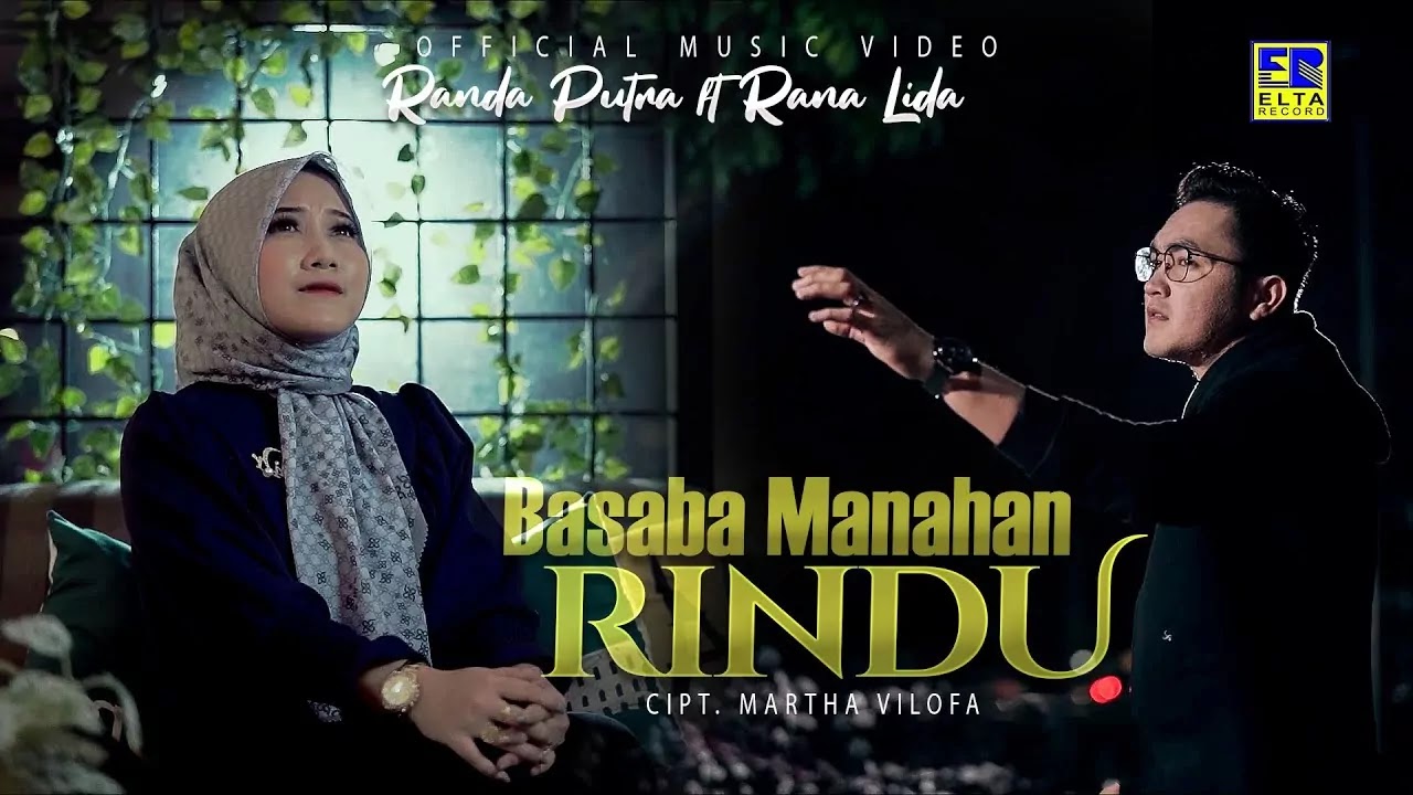 Basaba Manahan Rindu - Randa Putra ft Rana Lida