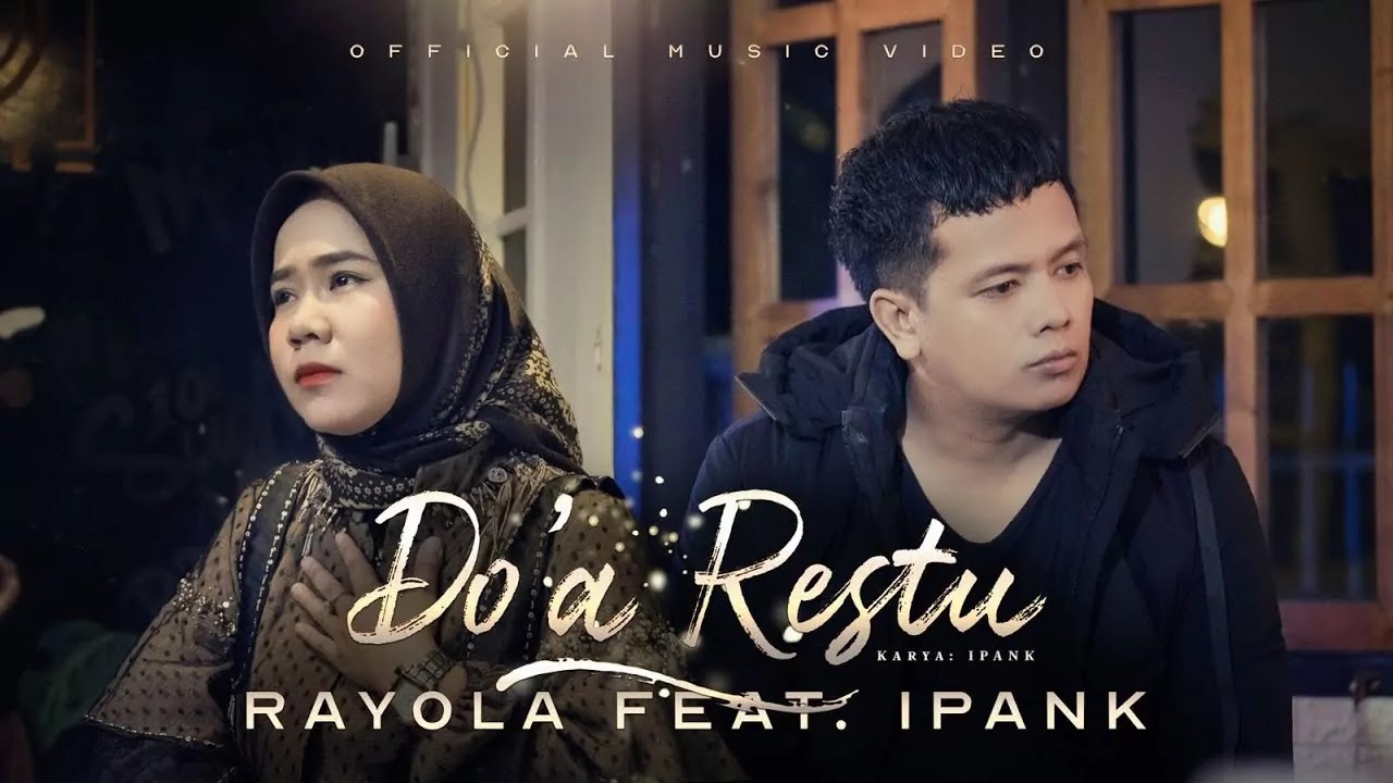 Doa Restu - Rayola Feat. Ipank