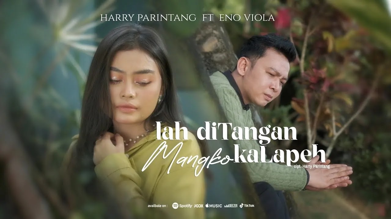 Lah Ditangan Mangko Kalapeh - Harry Parintang ft Eno Viola