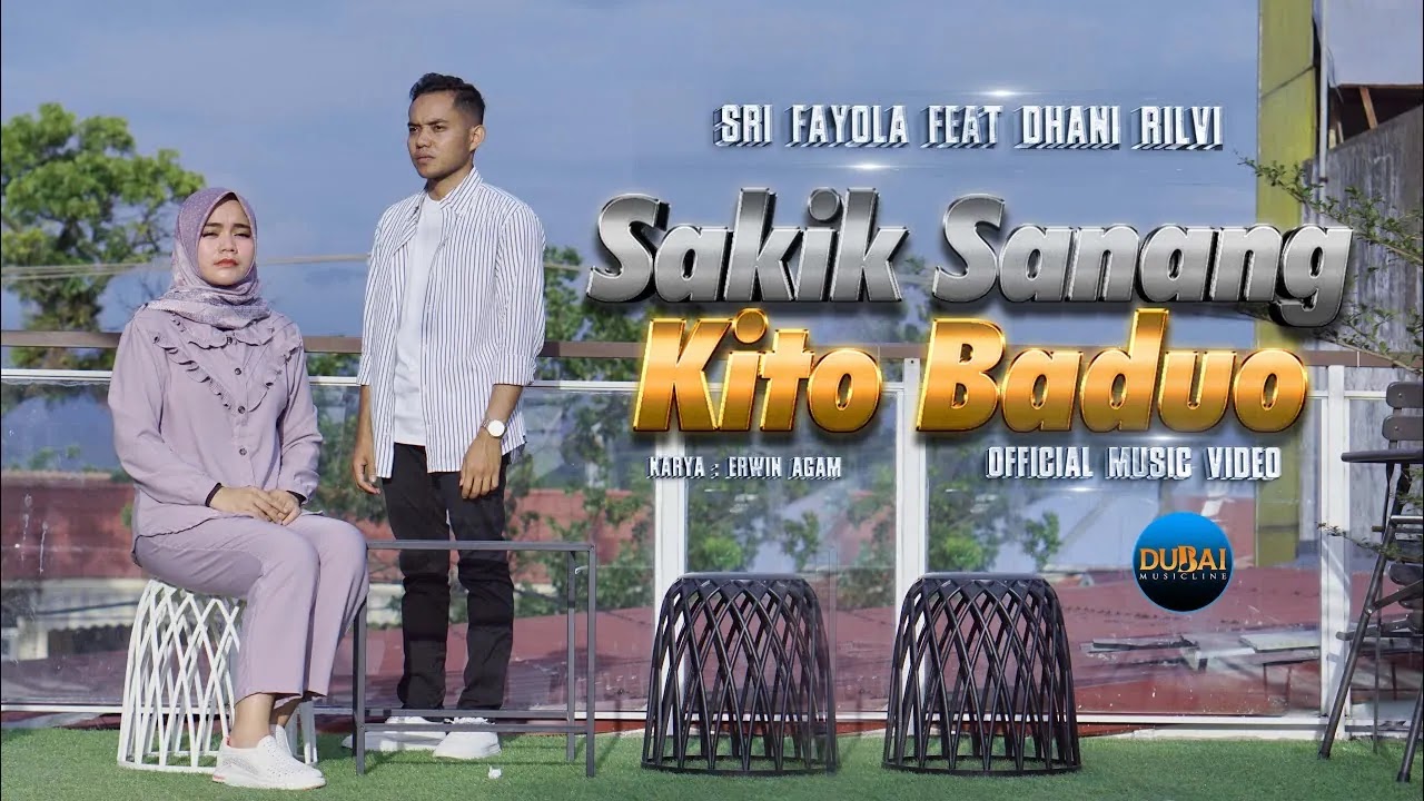 Sakik Sanang Kito Baduo - Sri Fayola Ft. Dhani Rilvi