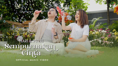 Sempurnakan Cinta - Hari & Putri