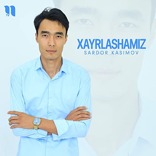 Xayrlashamiz - Sardor Kasimov