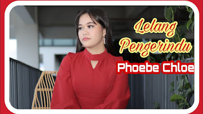 Lelang Pengerindu - Phoebe Chloe