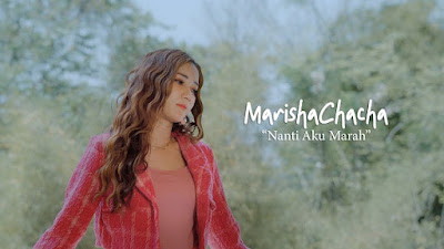 Nanti Aku Marah - Marisha Chacha