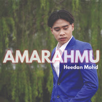 Amarahmu - Heedan Mohd