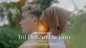 Ini Bukan Dirimu - Fida AP X James AP