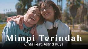 Mimpi Terindah - Cinta feat. Astrid Kuya