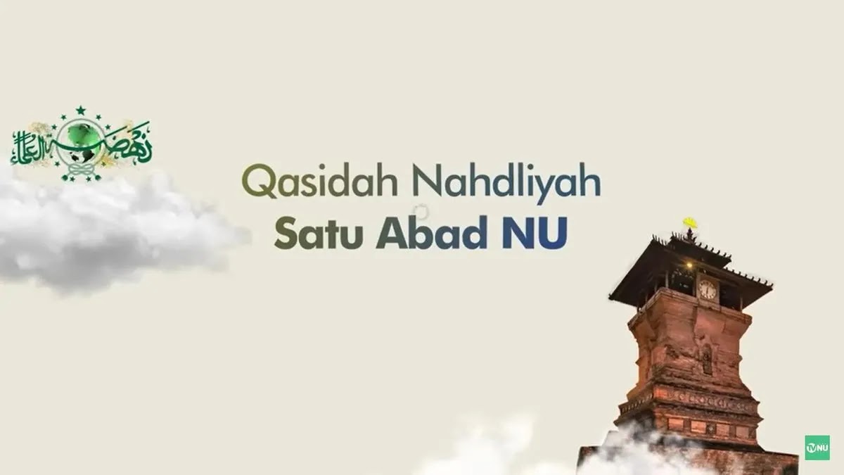 Lirik Qasidah Nahdliyah 1 Abad Nahdlatul Ulama