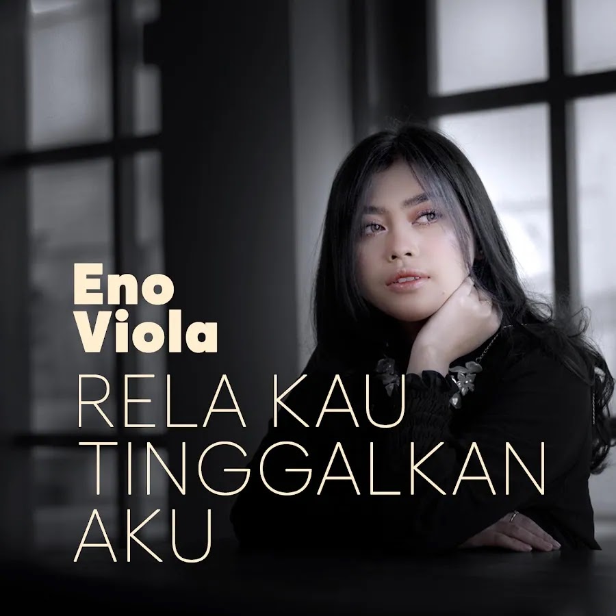 Rela Kau Tinggalkan Aku - Eno Viola